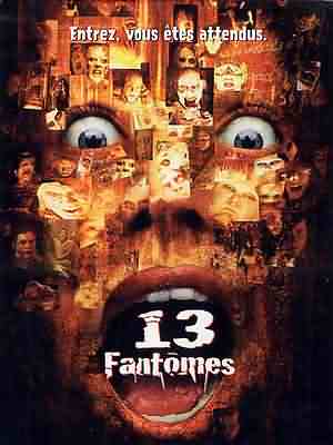 13 Fantomes